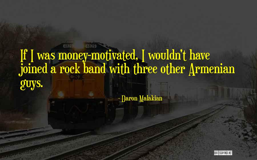 Kowalolohat Quotes By Daron Malakian Kowalolohat Quotes By Daron Malakian