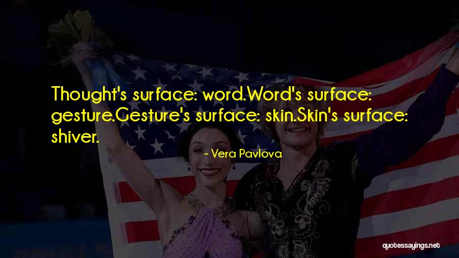 Kowalolohat Quotes By Vera Pavlova Kowalolohat Quotes By Vera Pavlova