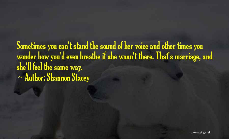 Kowalski Quotes By Shannon Stacey