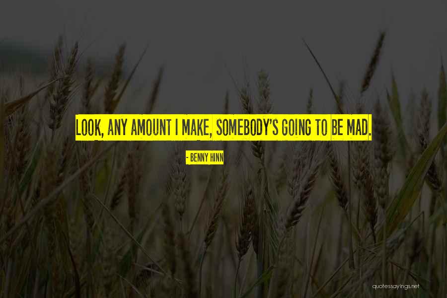 Kowhai Tree Quotes By Benny Hinn