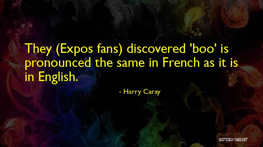 Kowloon Drive In Quotes By Harry Caray Kowloon Drive In Quotes By Harry Caray