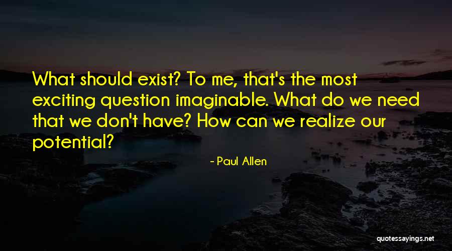 Kowna Quotes By Paul Allen Kowna Quotes By Paul Allen