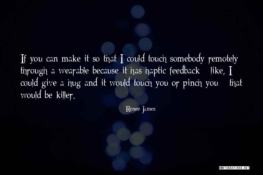 Kowna Quotes By Renee James Kowna Quotes By Renee James