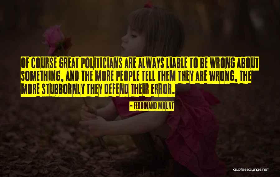 Kowski Guns Quotes By Ferdinand Mount Kowski Guns Quotes By Ferdinand Mount