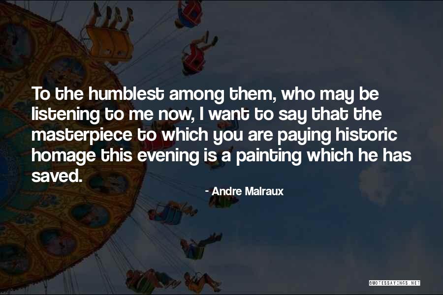 Kowski Law Quotes By Andre Malraux Kowski Law Quotes By Andre Malraux