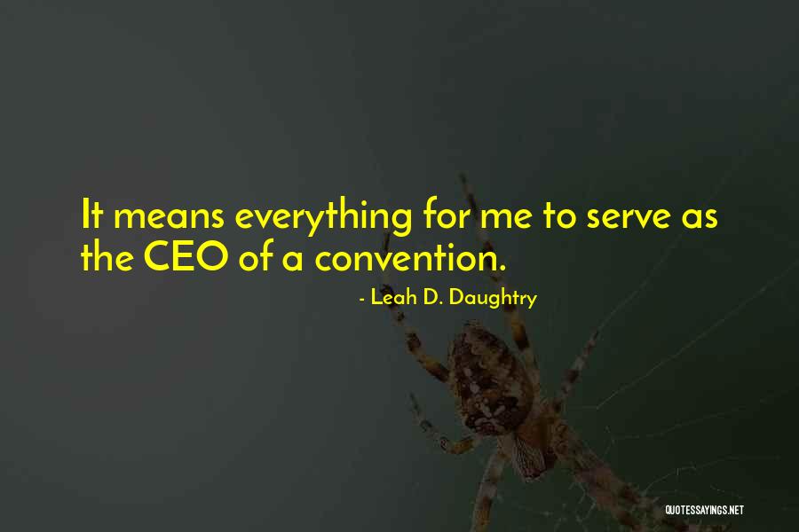 Koyarentain Quotes By Leah D. Daughtry