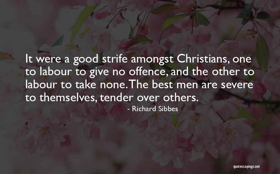 Koyel Nath Quotes By Richard Sibbes Koyel Nath Quotes By Richard Sibbes
