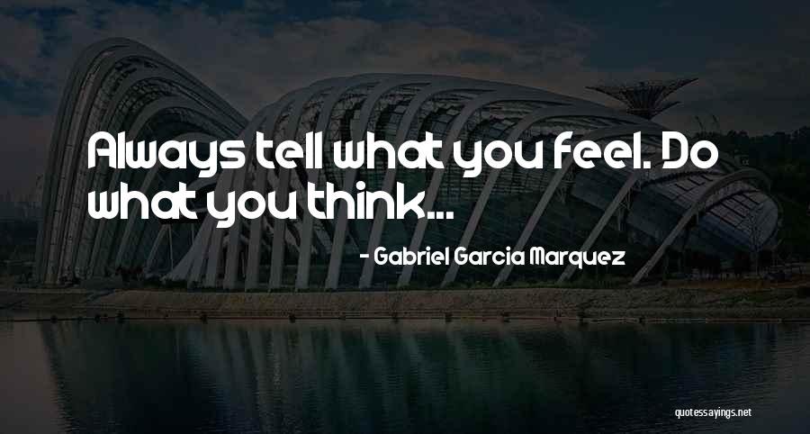Koyel Roy Quotes By Gabriel Garcia Marquez Koyel Roy Quotes By Gabriel Garcia Marquez