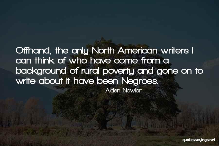 Koyman Gallery Quotes By Alden Nowlan Koyman Gallery Quotes By Alden Nowlan