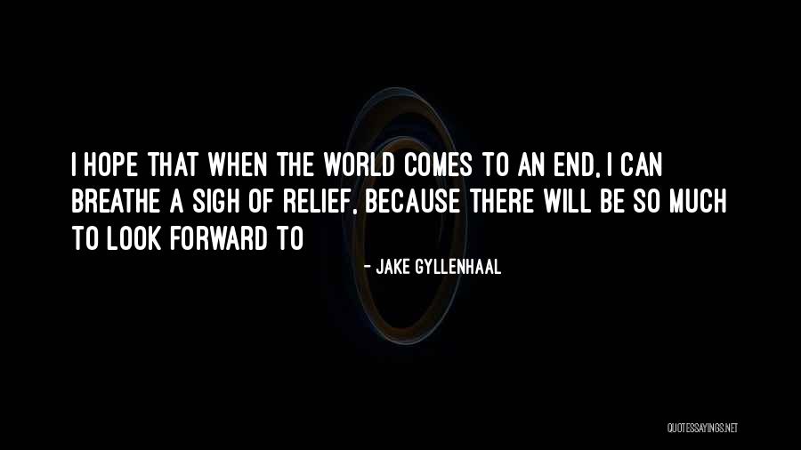 Koyucu Laflar Quotes By Jake Gyllenhaal Koyucu Laflar Quotes By Jake Gyllenhaal