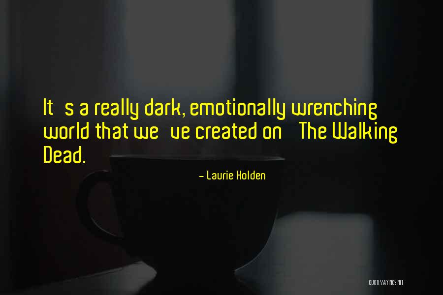 Kozachok Music Quotes By Laurie Holden Kozachok Music Quotes By Laurie Holden