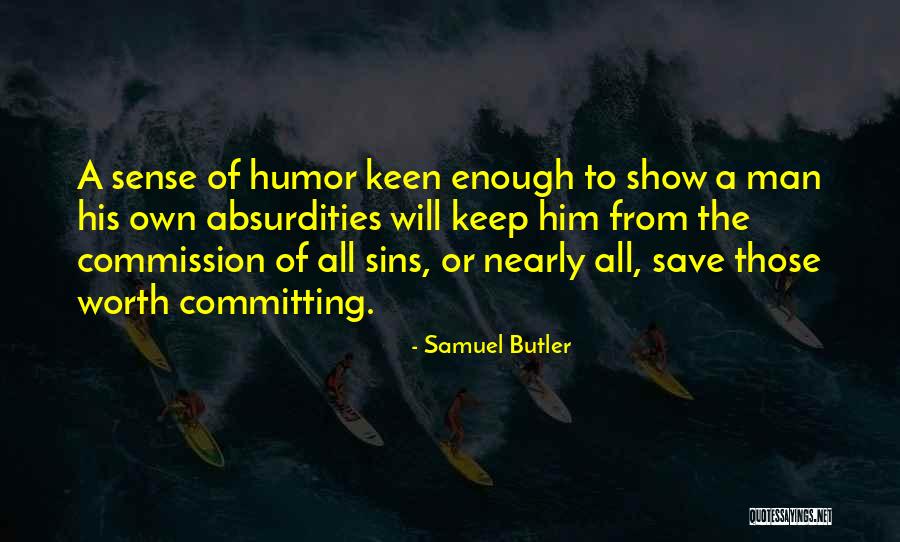 Kozaki Grzyby Quotes By Samuel Butler Kozaki Grzyby Quotes By Samuel Butler