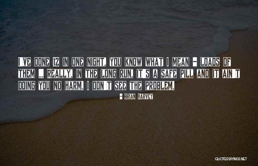 Kozetta Pugh Quotes By Brian Harvey Kozetta Pugh Quotes By Brian Harvey