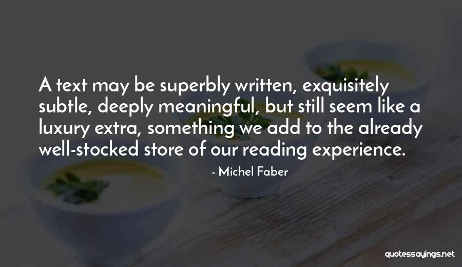 Kozisek Aquatic Center Quotes By Michel Faber