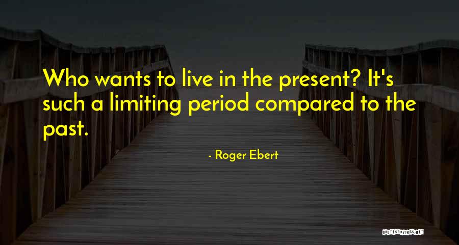 Kozloffs Target Quotes By Roger Ebert Kozloffs Target Quotes By Roger Ebert