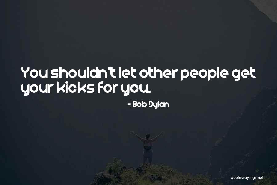 Kozma Ferenc Quotes By Bob Dylan Kozma Ferenc Quotes By Bob Dylan