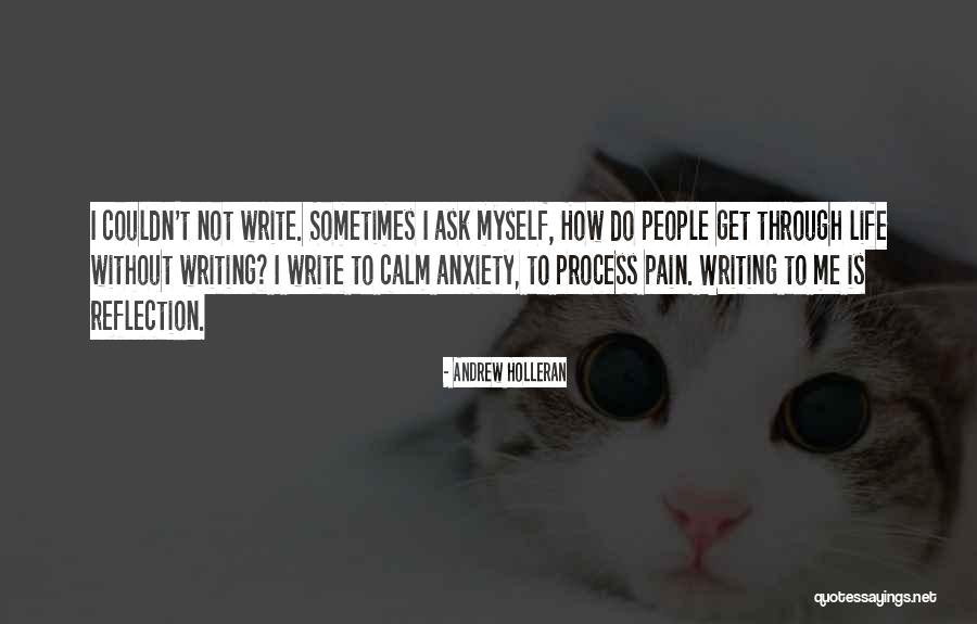Kozmolojik Kanit Quotes By Andrew Holleran
