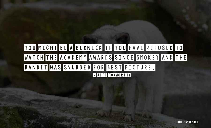 Kozolec Quotes By Jeff Foxworthy Kozolec Quotes By Jeff Foxworthy