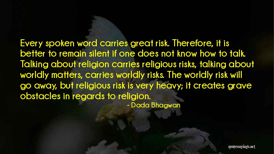 Kozue Takama Quotes By Dada Bhagwan Kozue Takama Quotes By Dada Bhagwan
