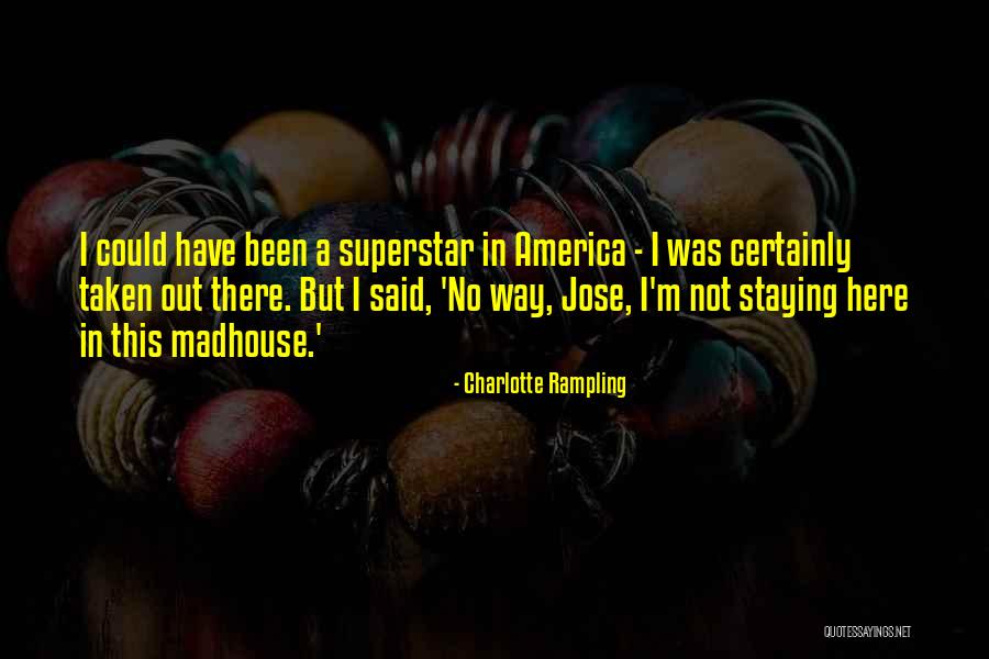 Kozy Korner Quotes By Charlotte Rampling Kozy Korner Quotes By Charlotte Rampling