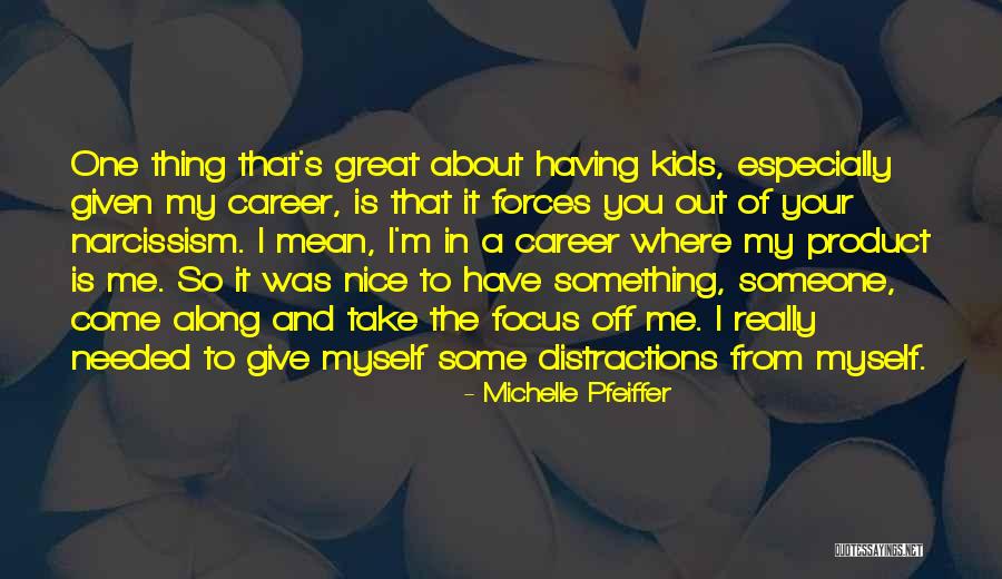 Kozy Shack Quotes By Michelle Pfeiffer Kozy Shack Quotes By Michelle Pfeiffer