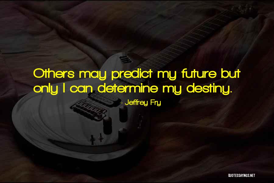 Kozyrek Quotes By Jeffrey Fry Kozyrek Quotes By Jeffrey Fry