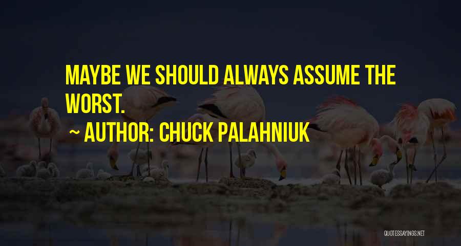Kpac Quotes By Chuck Palahniuk