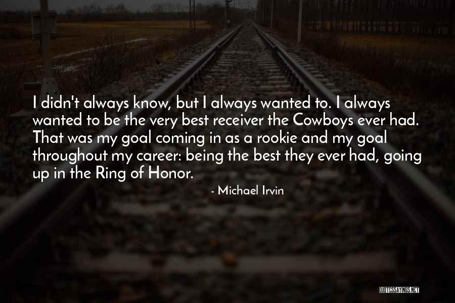 Kpai Anak Quotes By Michael Irvin Kpai Anak Quotes By Michael Irvin