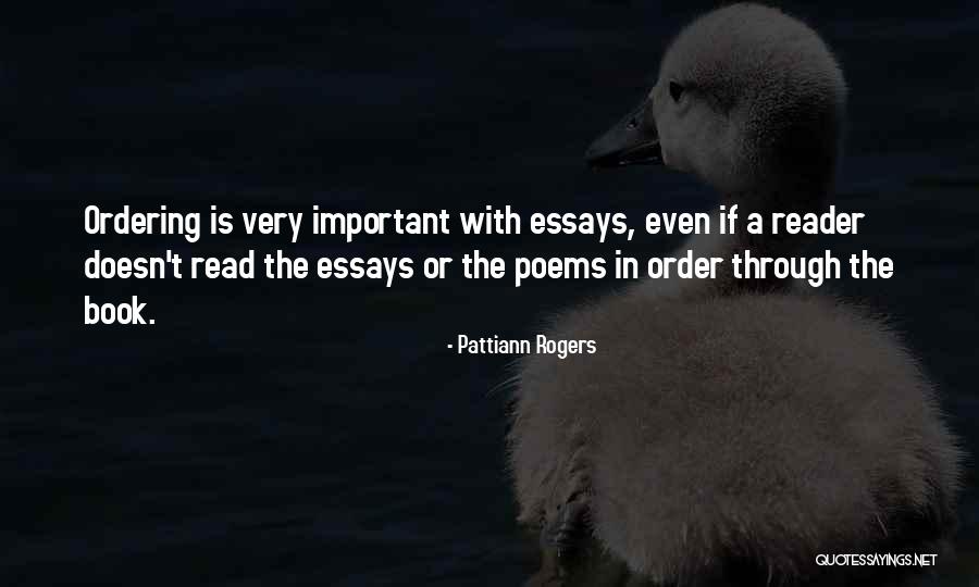 Kpeezy Quotes By Pattiann Rogers Kpeezy Quotes By Pattiann Rogers