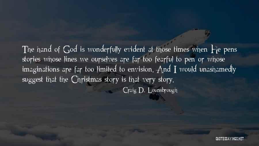 Kpei Dan Quotes By Craig D. Lounsbrough Kpei Dan Quotes By Craig D. Lounsbrough