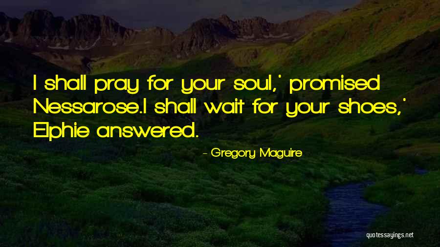 Kpetea Quotes By Gregory Maguire Kpetea Quotes By Gregory Maguire