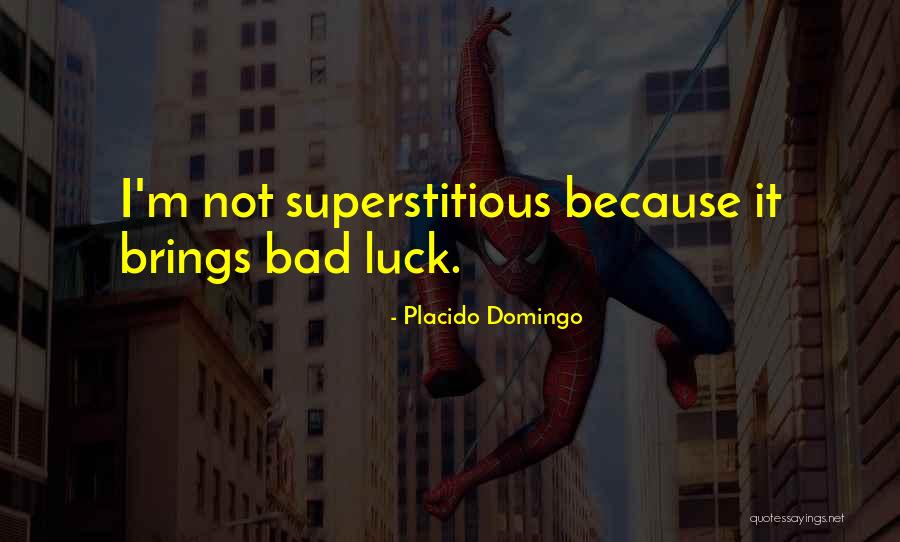 Kpetea Quotes By Placido Domingo Kpetea Quotes By Placido Domingo