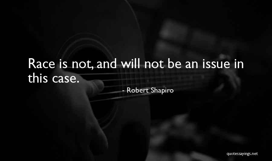 Kpetersonmma Quotes By Robert Shapiro Kpetersonmma Quotes By Robert Shapiro