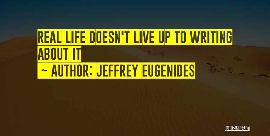 Kr Kayaks Quotes By Jeffrey Eugenides