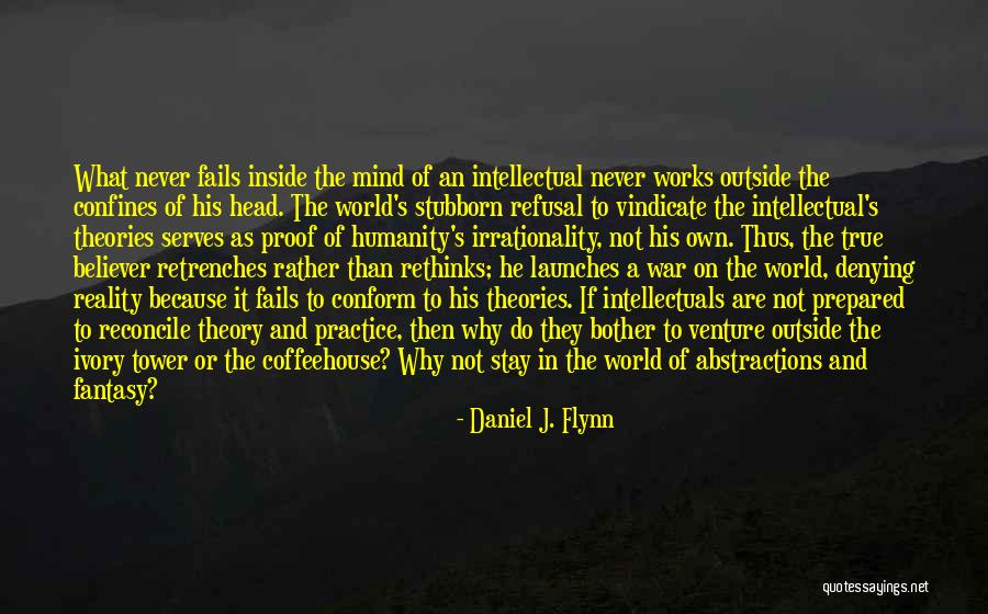 Kr Mpfe In Den Beinen Quotes By Daniel J. Flynn Kr Mpfe In Den Beinen Quotes By Daniel J. Flynn