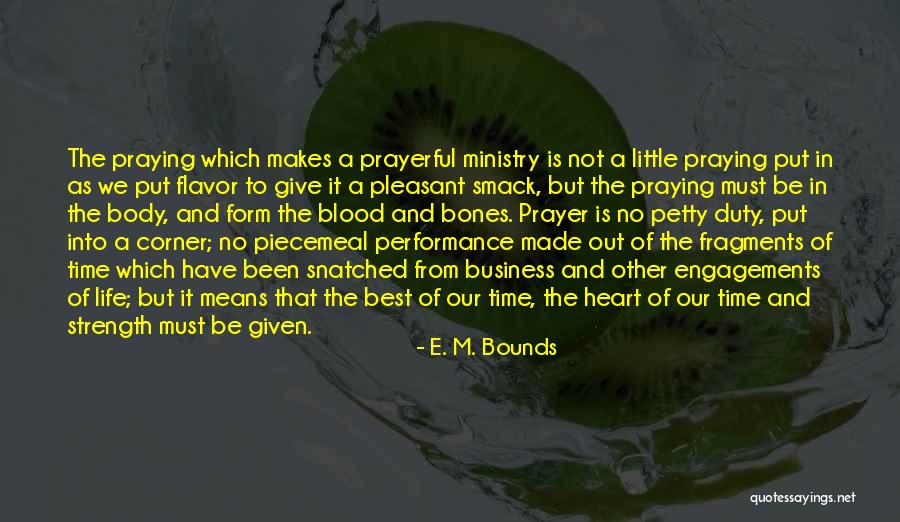 Kr Quotes By E. M. Bounds Kr Quotes By E. M. Bounds