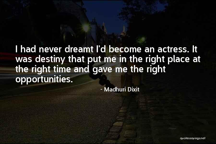 Kr Quotes By Madhuri Dixit Kr Quotes By Madhuri Dixit