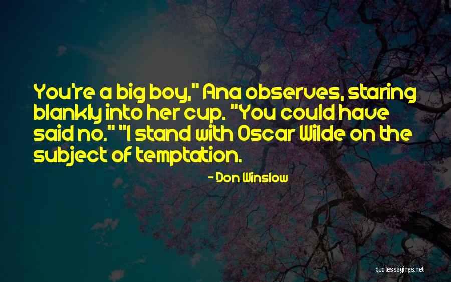 Kr Tkodob Financn Majetek Quotes By Don Winslow Kr Tkodob Financn Majetek Quotes By Don Winslow