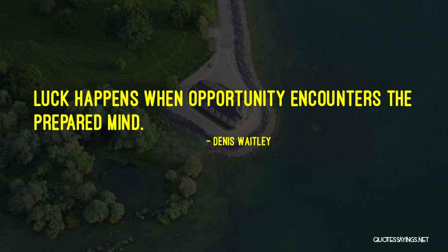 Kr Tkosrst Kolie Quotes By Denis Waitley