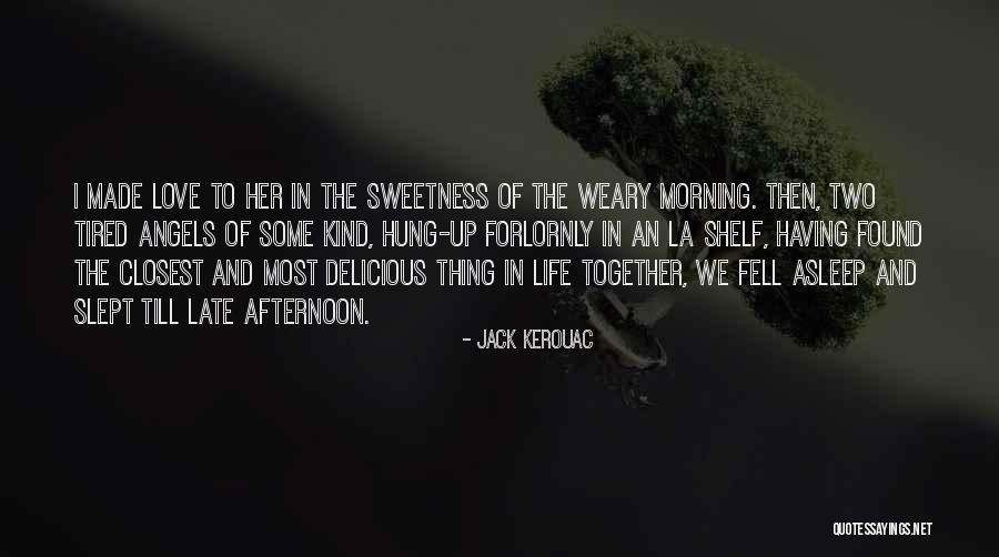 Kr Tkosrst Kolie Quotes By Jack Kerouac Kr Tkosrst Kolie Quotes By Jack Kerouac