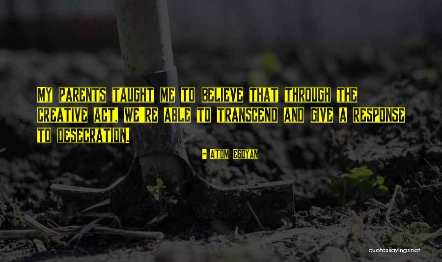 Kraakbeen Quotes By Atom Egoyan Kraakbeen Quotes By Atom Egoyan