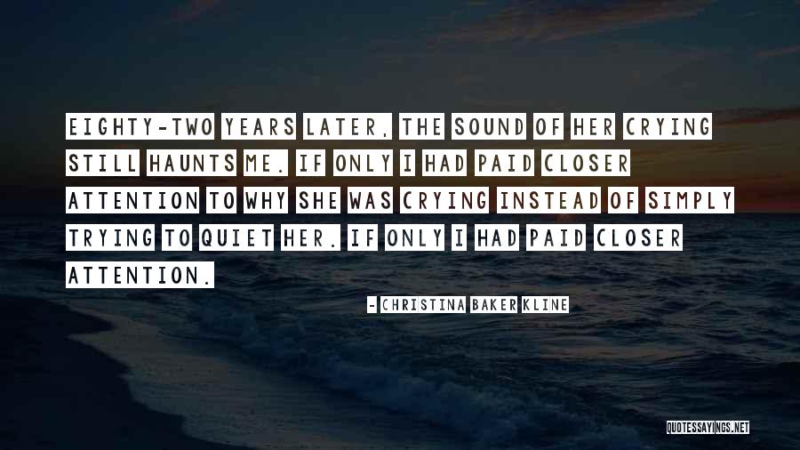 Krackerjax Quotes By Christina Baker Kline Krackerjax Quotes By Christina Baker Kline
