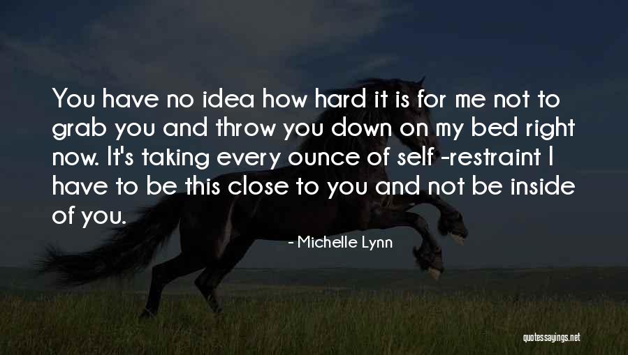 Kraetze Quotes By Michelle Lynn Kraetze Quotes By Michelle Lynn