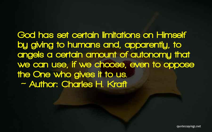 Kraft Quotes By Charles H. Kraft