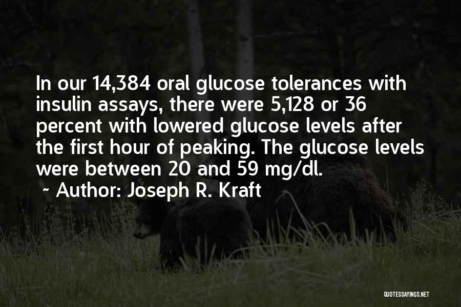 Kraft Quotes By Joseph R. Kraft