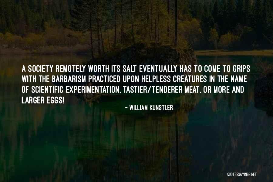 Kragen Quotes By William Kunstler Kragen Quotes By William Kunstler