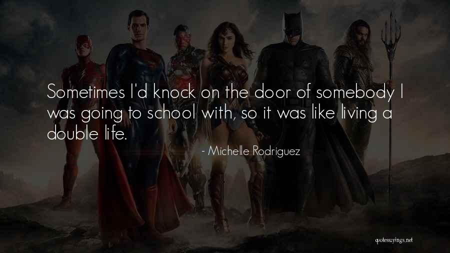 Kragten Quotes By Michelle Rodriguez Kragten Quotes By Michelle Rodriguez