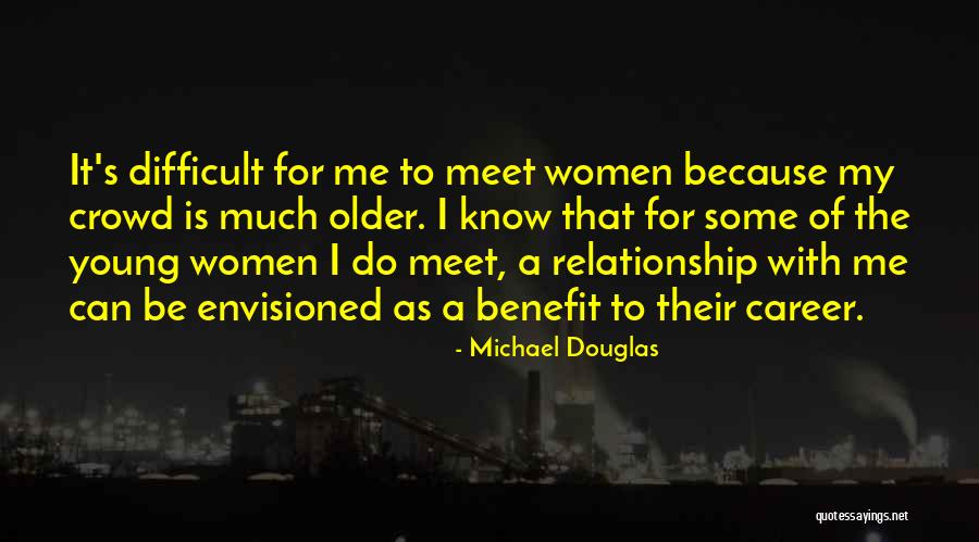 Krahl Erica Quotes By Michael Douglas Krahl Erica Quotes By Michael Douglas