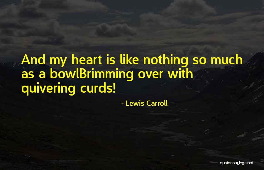 Krainz Park Quotes By Lewis Carroll Krainz Park Quotes By Lewis Carroll