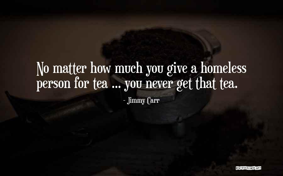 Kraissl Lines Quotes By Jimmy Carr